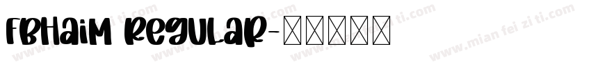 FbHaim Regular字体转换